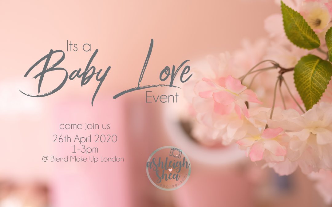 Baby Love – A Mum To Be Event